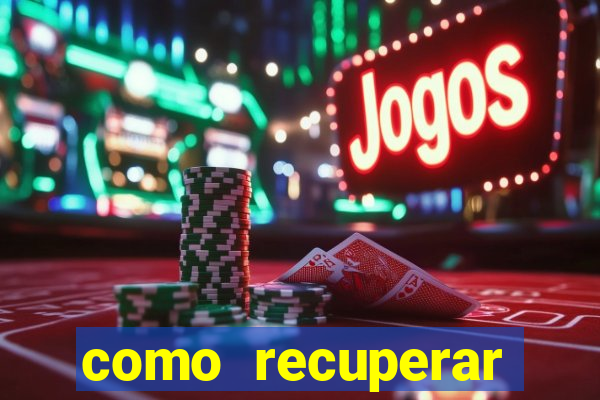 como recuperar senha do fortune tiger